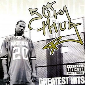 Slim Thug - Greatest Hits