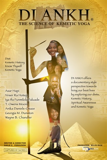 Di Ankh:  The Science Of Kemetic Yoga.