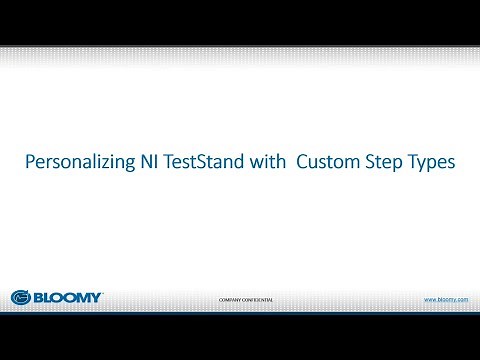 UKTAG#5 - Personalizing NI TestStand with Custom Step Types By Jim Kostinden