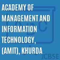Academy of Management and Information Technology, (AMIT), Khurda College, Khordha - Admissions, Address, Reviews and Fees 2025