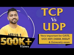 TCP vs UDP Video Lecture | Crash Course: Computer Science Engineering (CSE)