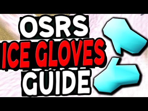 How To Obtain Ice Gloves Guide Old School Runescape