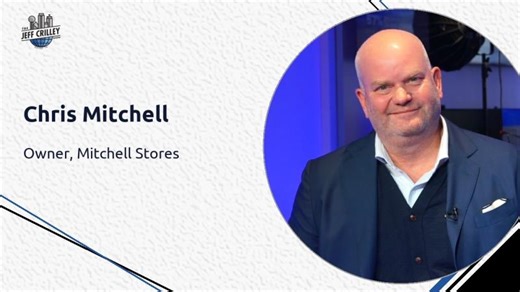 Chris Mitchell, Mitchell Stores | The Jeff Crilley Show | Jeff Crilley