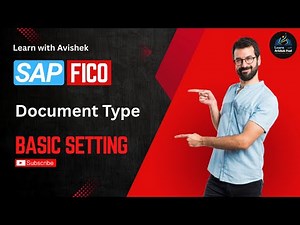 Document Type in SAP FICO | Full Configuration & Explanation [2025 SAP Training] | Day 6