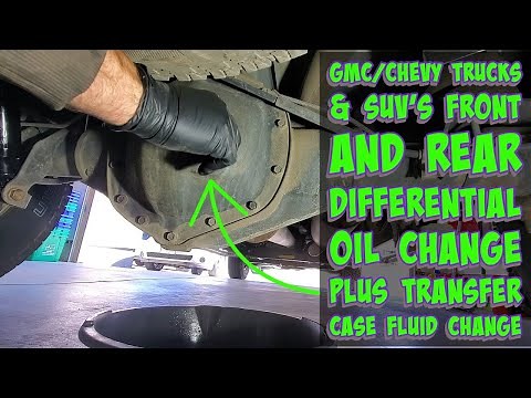 GMC Sierra/Chevy Silverado Front & Rear Differential Oil Change and Transfer Case Fluid Replacement