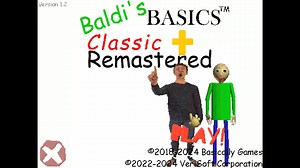 Baldi's Basics Classic Plus Remastered