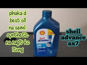 SHELL ADVANCE AX7 10W-40 ( 2022 REVIEW )