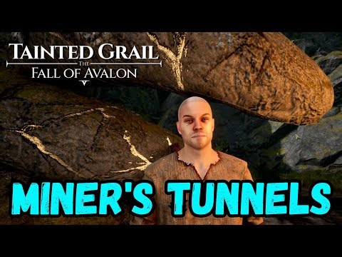 Tainted Grail The Fall of Avalon: MINER'S TUNNELS Walkthrough Guide #taintedgrail #rpg