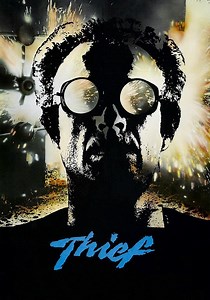 Thief - movie: where to watch streaming online