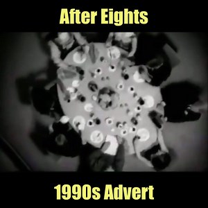 After Eights - 1990s Advert | Classic British TV and Cinema adverts
