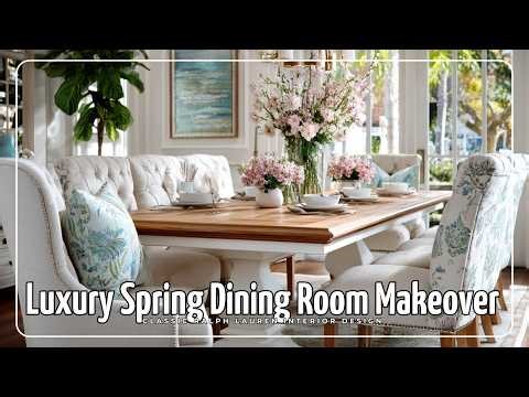 Luxury Spring Dining Room Makeover ✨ Classic Ralph Lauren Interior Design