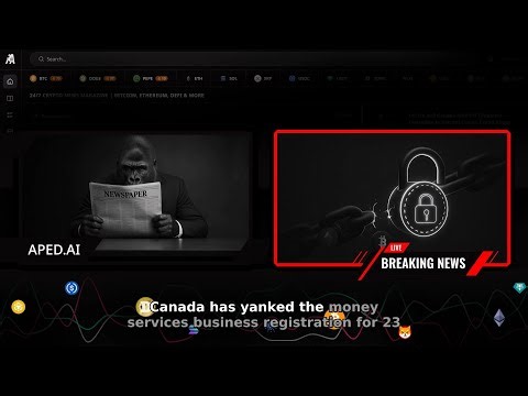 FINTRAC revokes MSB status for 23 crypto firms as Canada tightens AML rules