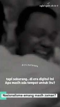 Tugas kewarganegaraan dengan tema "bentuk nasionalisme masa kini"