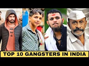 List Of Top 10 Gangster In India || Lawrence Bishnoi, Durlabh Kashyap, Chhota Rajan, Addu Defaulter
