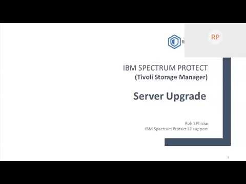 Spectrum Protect Server Upgrade