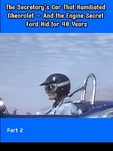 Part 2. The Secretary’s Car That Humiliated Chevrolet — And the Engine Secret Ford Hid for 40 Years!#ClassicCars #V8Power #EngineWars #MuscleCar #MuscleCarHistory #Ford #chevy