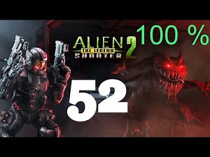 Alien Shooter 2 The Legend - Mission 52 Complete
