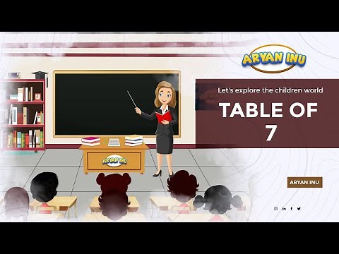 Table of seven | 7 Ka Table |Table of 7 Animated | #7_का_टेबल | ARYAN INU | टेबल Video |#table_of_7
