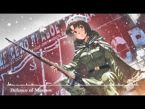 「Nightcore」- Defence of Moscow (Sabaton)