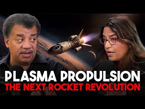 The Next Revolution in Rocket Science: Plasma Propulsion