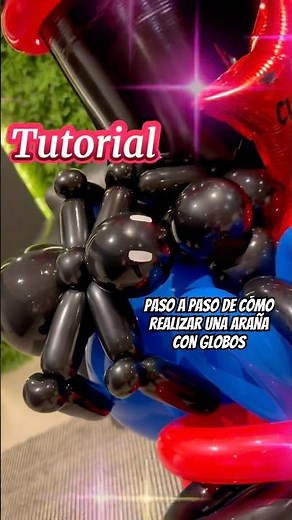 Paso a paso de cómo realizar una araña con globos🕷️#arteenglobos #aprende #balloon #globoflexia✨