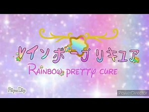 Rainbow pretty cure intro