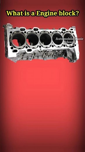 What is a Engine block?