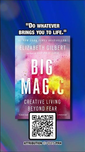 Could Big Magic by Elizabeth Gilbert Boost Your Creativity?