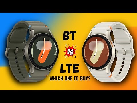 Galaxy Watch 7 Bluetooth Vs LTE - Which one should you Buy?