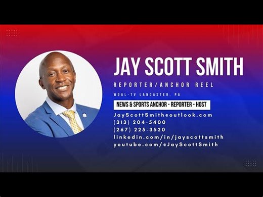 Jay Scott Smith WGAL Anchor & Reporter Reel (October 2024) | Jay Scott Smith