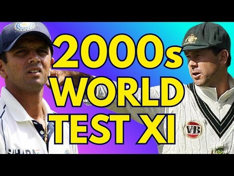 2000s Test Cricket World XI