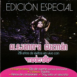 Alejandra Guzmán Con Moderatto - 20 Años de Éxitos En Vivo (Edición Especial)