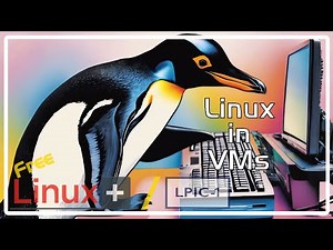 Free Linux+/LPIC-1 - Create Linux Virtual Machines for Lab & Practice - Full Free Training Course