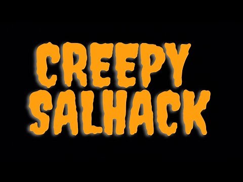Creepy Salhack 2.08.1 Showcase