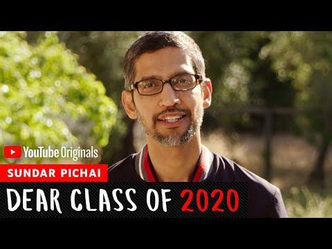 Sundar Pichai Commencement Speech | Dear Class Of 2020