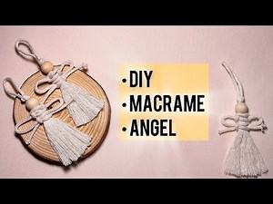 DIY Macrame Angel — Easy Handmade Project