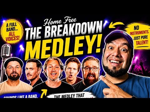 Home Free “The Breakdown Medley” Reaction