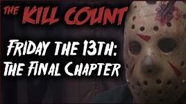 Friday the 13th The Final Chapter (1984) KILL COUNT