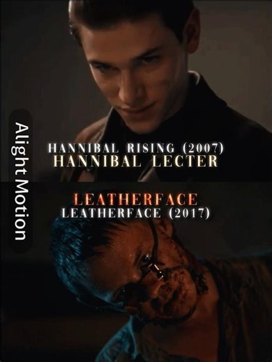 Hannibal Lecter (Hannibal Rising 2007) vs Leatherface (Leatherface 2017)