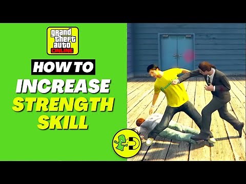 GTA Online How to Increase Strength Skill