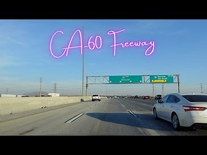 California-60 (CA-60) Freeway Riverside Driving Tour [4K]