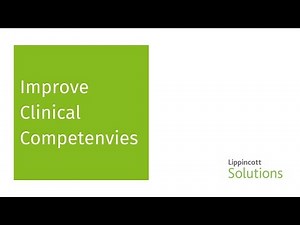 Lippincott Solutions + Improve Clinical Competencies