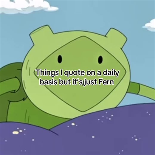 #fernadventuretime | fern adventure time