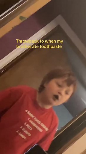 Throwback: My Brother Ate Toothpaste!