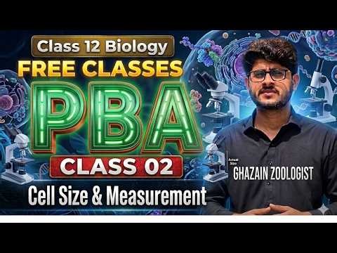 Biology class 12 PBA One shot FBISE 2025 |PBA Mega Session |Practical 04 & 05 by Ghazian Zoologist