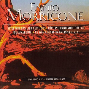 Ennio Morricone - Ennio Morricone (Symphonic Digital Master Recordings)