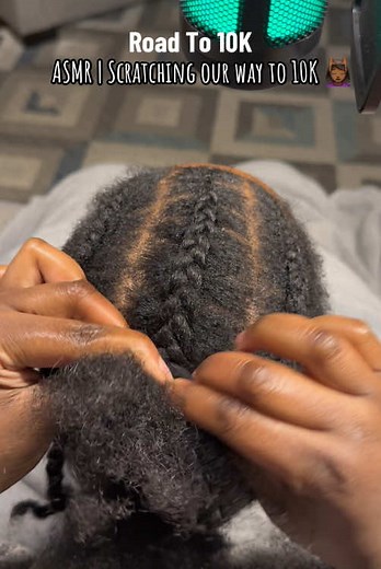 Scalp Scratching ASMR: Refreshing Braids for 10K
