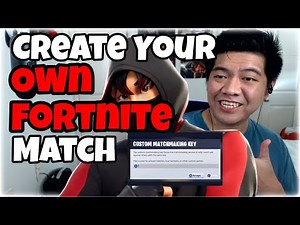 How To Make A Custom Match In Fortnite