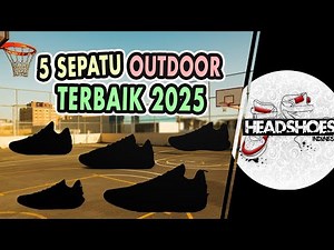 5 Sepatu Basket Outdoor Terbaik 2025