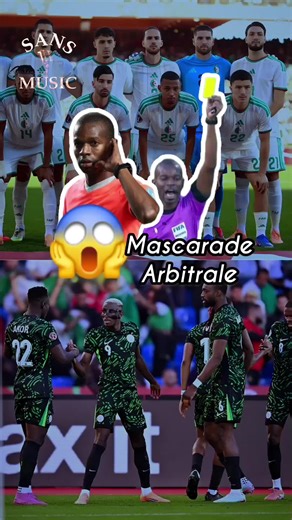 Match Algérie-Nigéria : Scandale d'arbitrage révélé